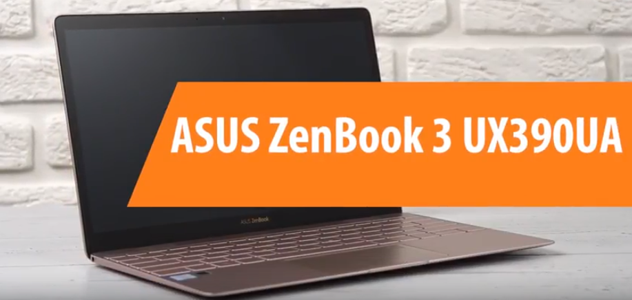 Review ASUS ZenBook 3 UX390UA notebook - advantages and disadvantages